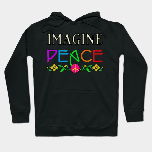 Imagine Peace Hoodie by Izmet